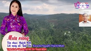Rừng - Tn Huỳnh Anh - Lời Vc Quế Chi - Trịnh Xuân Văn Hát Với Ns Trà Thanh Nhàn