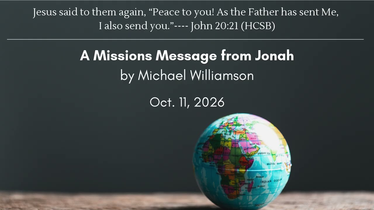 A Missions Message from Jonah
