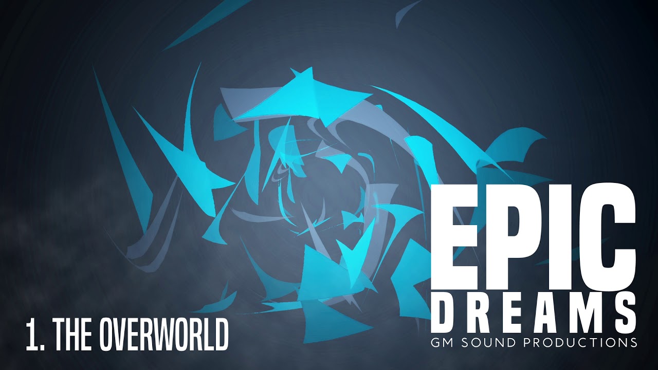Garrett Mei - The Overworld (Epic Dreams)