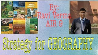 Strategy To Prepare Geography By Ravi Verma Air 9 Upsc Capf Ac 2019