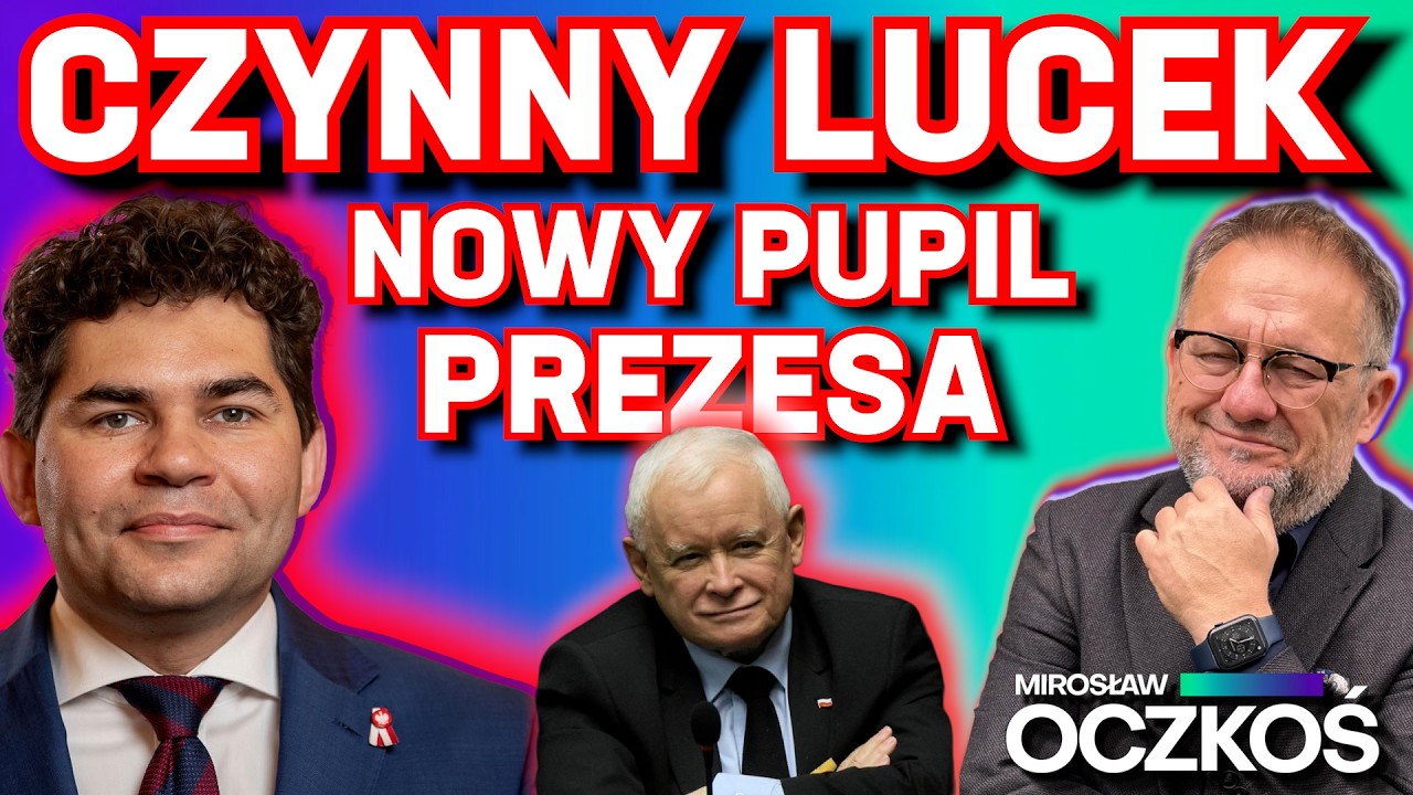 CZYNNY LUCEK - nowy PUPIL Prezesa | Mirosław Oczkoś, 04.03.2026