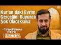 Kurandaki evrim gereini duyunca ok olacaksnz 3 pencereterbiye penceresi  mehmet yldz