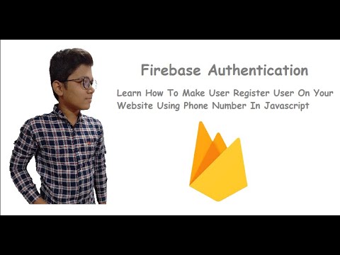 Register User In Firebase with Phone Number Using Javascript
