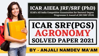 ICAR AIEEA JRF/SRF(PGS) Agronomy Solved Paper 2021|ICAR  PhD Agronomy Solved Paper|Agriculture & GK