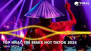 Nonstop Việt Mix 2024 - Mixtape Nhạc Trẻ Remix 2024 Hay Nhất Hiện Nay - Nhạc Sàn Vinahouse Mới Nhất