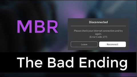 MBR Bad Ending [YBA]