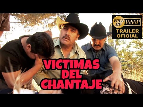 🎬 TRAILER OFICIAL: Victimas del Chantaje - La Mentira de Un Magnate | @HuizarTV