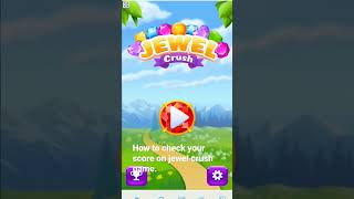 How To Check Your Score On Jewel crush game to win a cash price screenshot 2