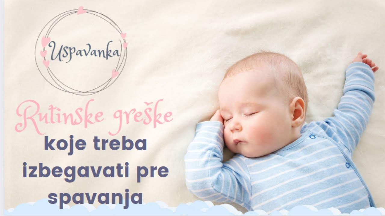 Rutinske greške kod uspavljivanja beba