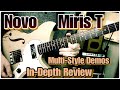 Novo Miris T - In-Depth Review - Tone/Audio Demo/Clips & Pickup Overview / Fralin / Neck Profile