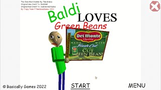 Baldi Loves Green Beans Baldis Basics Joke Mod