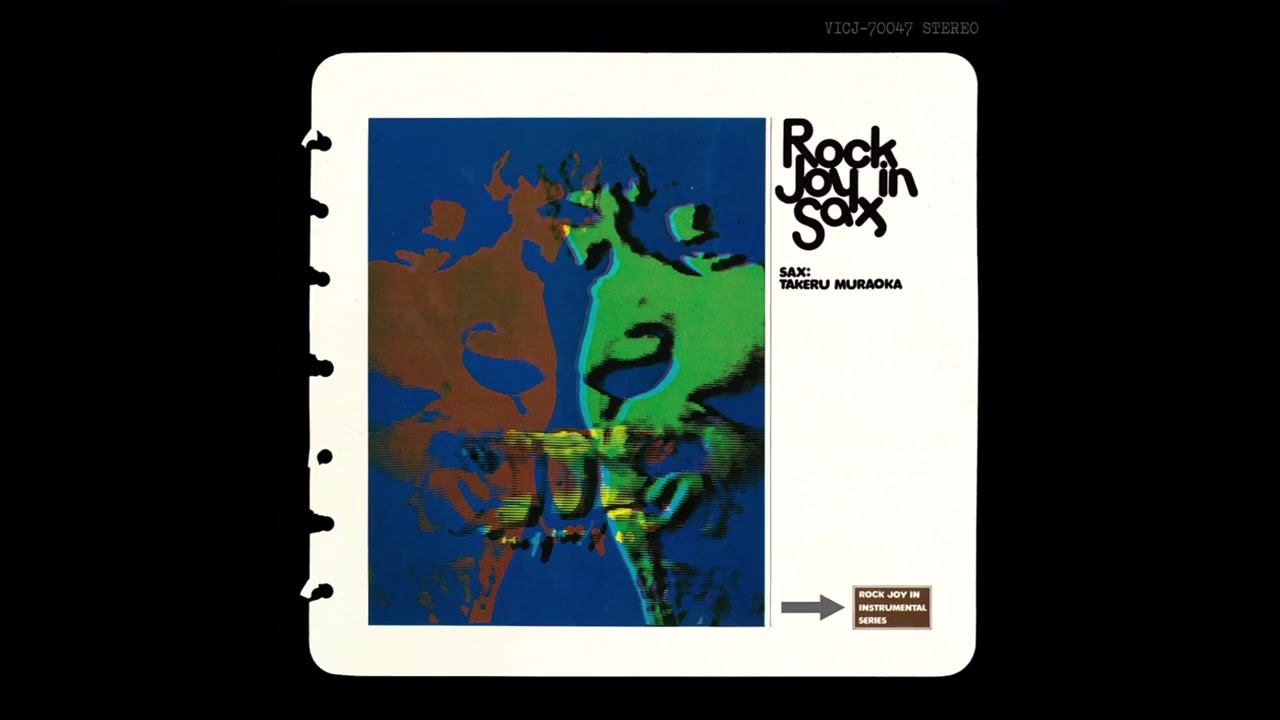 Takeru Muraoka – Rock Joy In Sax [Full Album] (1971) - YouTube