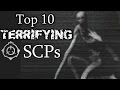 Top 10 Terrifying SCPs