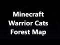 Minecraft Warrior Cats Forest Map