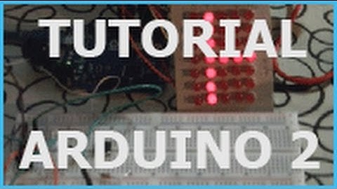TUTORIAL ARDUINO 2: CONDICIONAL IF | DEVE