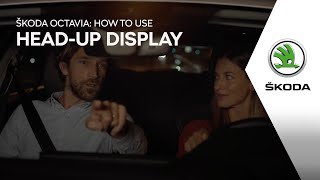 ŠKODA OCTAVIA: How to use Head-up display