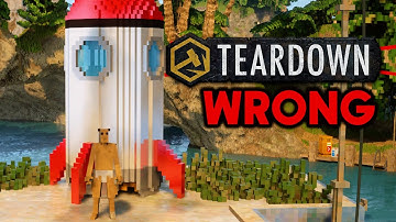 Everything WRONG About Teardown
