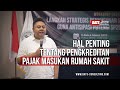 TAX PLANNING RUMAH SAKIT! MENGETAHUI PEDOMAN PENGKREDITAN PAJAK MASUKAN | PMK 186/2022