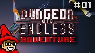 Dungeon of the Endless Adventure || E01 || Escape Pod [Let