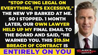My VP Ordered Me to Stop CC ing Legal So I Did It Cost Him 2 5M