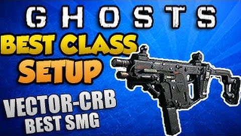 Call Of Duty: Ghosts - Best Vector-CRB Class Setup Guide - (COD Ghost Multiplayer)