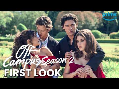 Off Campus Season 2: First Look & Release Date REVEALED!