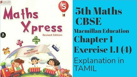 Class 5 Maths CBSE MacMillan Education Maths Xpress Chapter 1 Exercise 1.1Question (4)  Place values