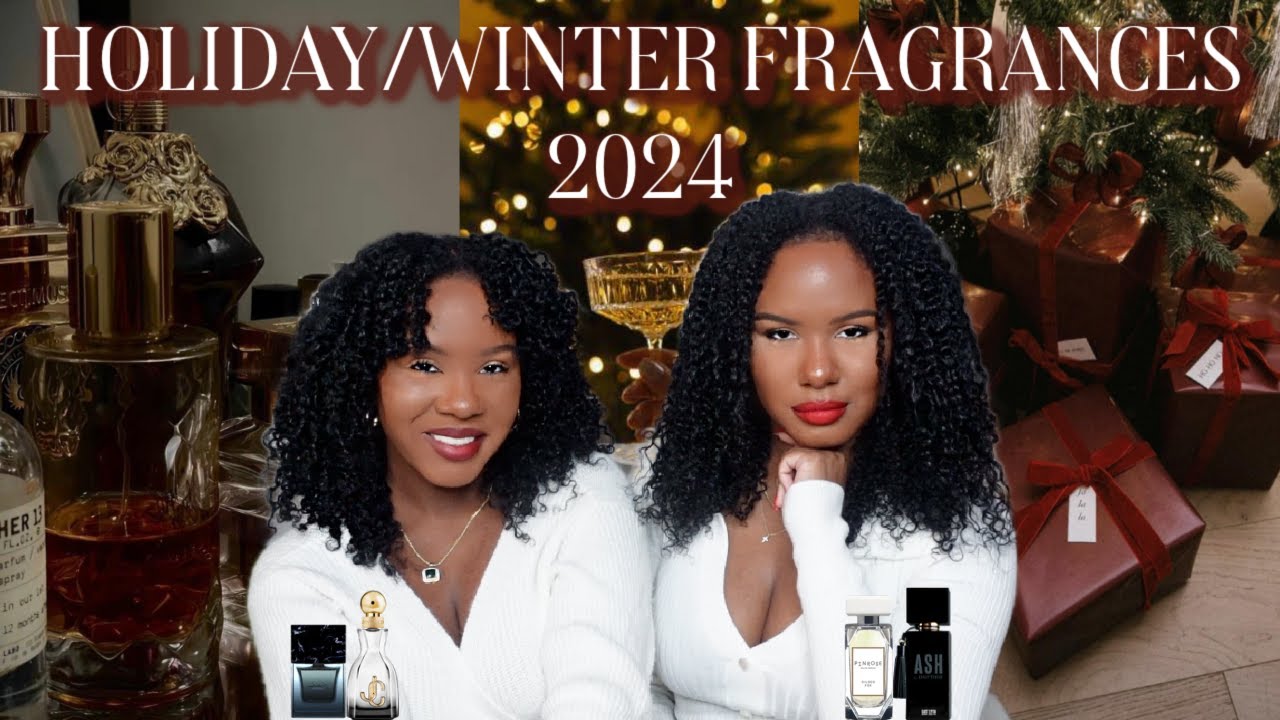 TOP HOLIDAY/WINTER FRAGRANCE RECOMMENDATIONS OF 2024!