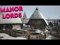 KARAR SENİN - MANOR LORDS - BÖLÜM 4