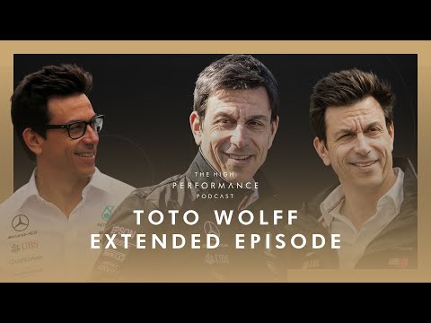 Toto Wolff defining the mindset and culture of a winning F1 team | High Performance Podcast