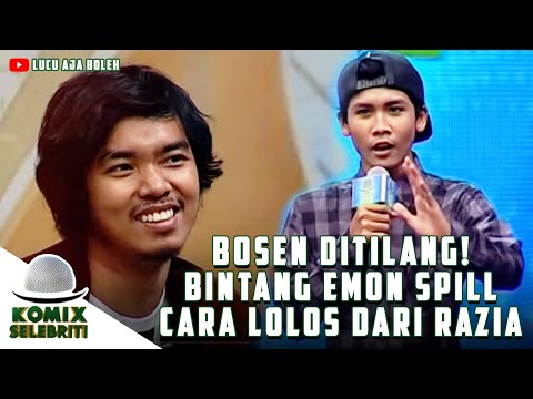 BOSEN DITILANG! BINTANG EMON SPILL CARA LOLOS DARI RAZIA - KOMIX SELEBRITI