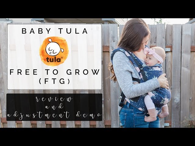 BABY TULA FREE TO GROW "FTG" | Review & Adjustment Demo