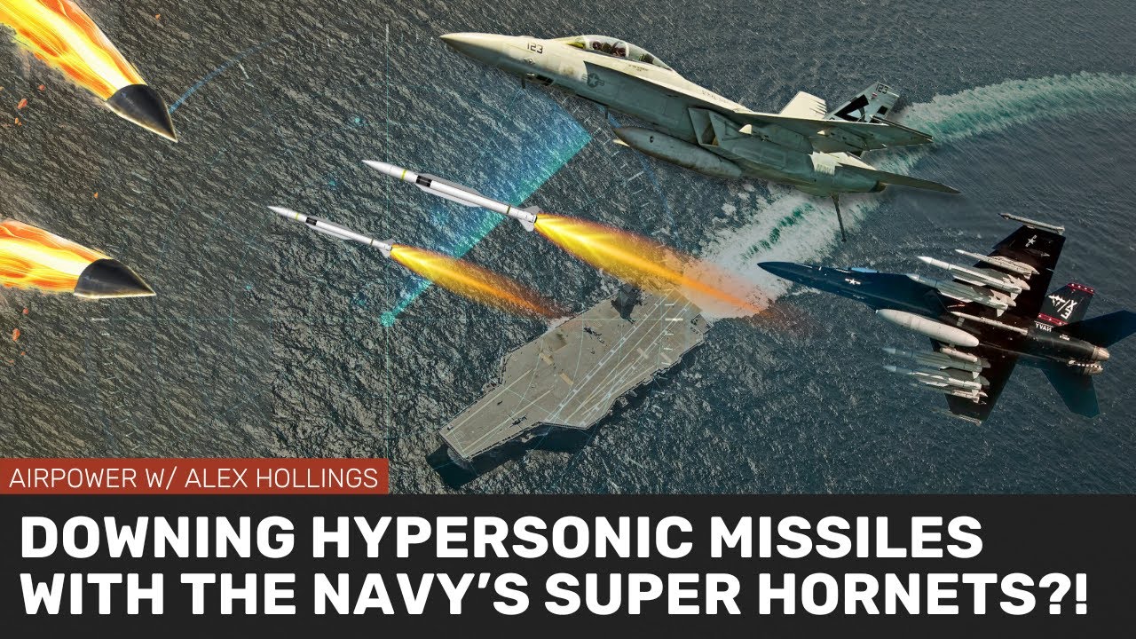 The Navy wants to take down hypersonic missiles with Super Hornets