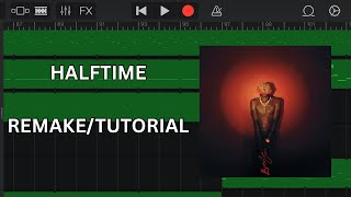 Halftime | Young Thug - Garageband Remake/Tutorial Guía