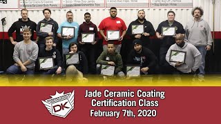 Detail King's Jade Ceramic Coating Class! February 7th, 2020