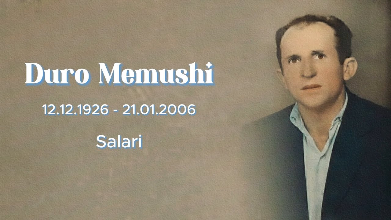 Dedikim për Duro Memushin - Salari, Tepelenë.