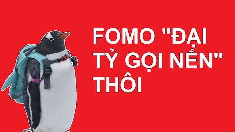 Bạn đã từng FOMO chưa ? Cái kết của của hội chứng FOMO