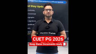 CUET PG 2026 | Important documents for CUET PG 2026 | #cuetpg2026 #councellingprocess