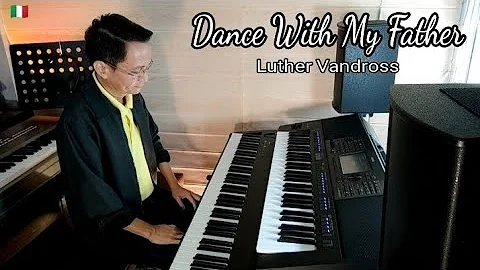 DANCE WITH MY FATHER (Luther Vandross) Piano cover by Arnel Salvio