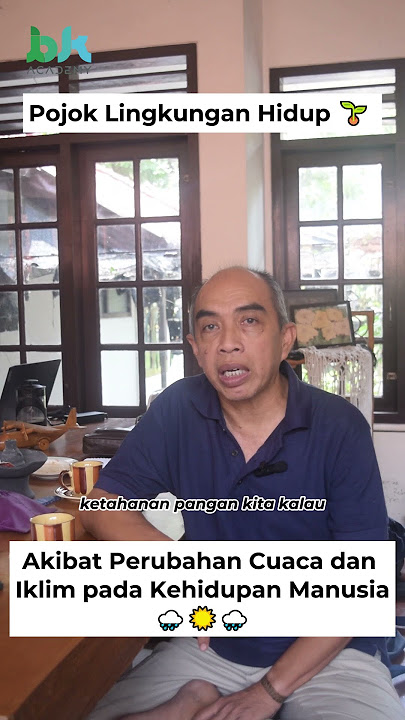 Akibat Perubahan Cuaca dan Iklim