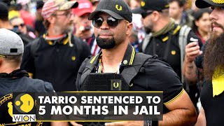 Proud boys leader Enrique Tarrio gets 5 months in jail for burning BLM flag | English World News