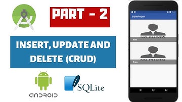 How to Insert, Update and Delete in Android [Part-2]