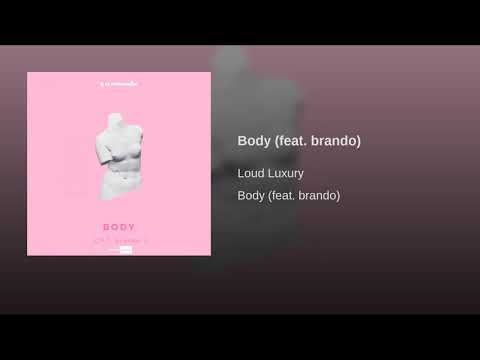 Body (feat. brando)