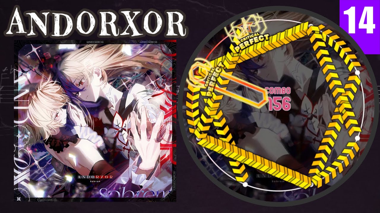 【maimai創作譜面】ANDORXOR／Sobrem (MASTER 14)