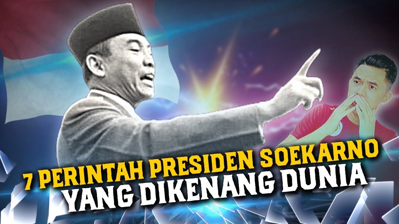 RUSIA PUN CIUT‼️ 7 PERINTAH PRESIDEN SOEKARNO YANG DIKENANG DUNIA!!