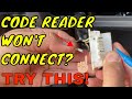 SCAN TOOL WON'T CONNECT? TRY THIS! EASY FIX!