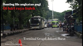 Libur hari raya Imlek, Hunting Bus di terminal Grogol, Angkatan pagi