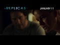 Replicas Teaser (4 of 4)