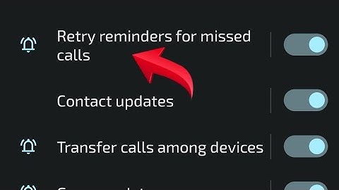 Google mein reminder missed call notification on off kaisa kare, How to turn on off reminder missed