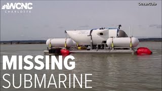 Submarine used to tour Titanic wreckage is missing